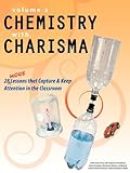 Chemistry With Charisma Volume 2