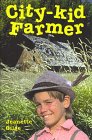 Cover of City-kid farmer