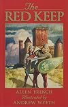 The Red Keep: A Story of Burgundy in 1165 (Adventure Library (Warsaw, N.D.).)