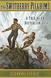 The Switherby Pilgrims: A Tale of the Australian Bush