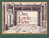 One Little Farm: Boyhood Visits to a Midwestern Farm in the 1920s and '30s