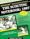 The Scouting Notebook: 1997 (Sporting News STATS Major League Scouting Notebook)