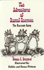 Cover of The Raccoon Gang (The Adventures of Rascal Raccoon)