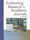 Evaluating Research in Academic Journals: A Practical Guide to Realistic Evaluation