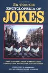 The Friars Club Encyclopedia of Jokes: Over 2,000 One-Liners, Straight Lines, Stories, Gags, Roasts, Ribs, and Put-Downs