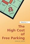 The High Cost of Free Parking