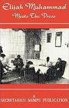 Elijah Muhammad Meets the Press