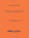 Airplane Design, Part II: Preliminary Configuration Design and Integration of the Propulsion System