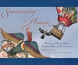 Summoning The Phoenix Poems And Prose About Chinese Musical Instruments