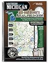 Southern Michigan All-Outdoors Atlas & Field Guide