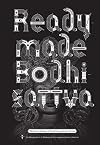 Readymade Bodhisattva: The Kaya Anthology of South Korean Science Fiction