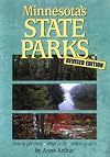 Minnesota State Parks: How to Get There, What to Do, Where to Do It
