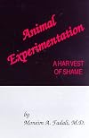 Animal Experimentation: A Harvest of Shame