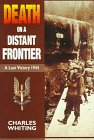 Death On A Distant Frontier: A Lost Victory, 1944 book cover