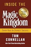 Inside the Magic Kingdom : Seven Keys to Disney's Success