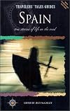 Travelers' Tales SPAIN : True Stories