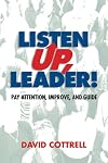 Listen Up, Leader!