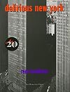 Delirious New York: A Retroactive Manifesto for Manhattan