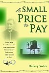 A Small Price to Pay