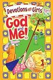 God And Me Devotions For Girls Ages 69