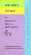 New York's 50 Best Places to Have a Kid's Party