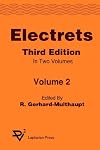 Electrets, 3rd Edition, Volume 2