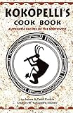 Kokopellis Cook Book