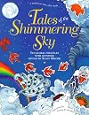 Tales of the Shimmering Sky: Ten Global Folktales With Activities (Tales Alive! Series, Vol 2)