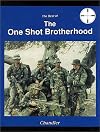 The One Shot Brotherhood