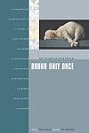Bound Only Once: The Failure of Open Theism
