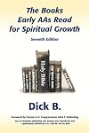 The Books Early AAs Read for Spiritual Growth, 7th Edition