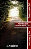 Putting-Off Life Dominating Sins