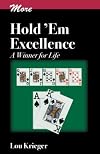 More Hold'em Excellence: A Winner for Life