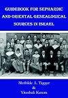 Guidebook for Sephardic and Oriental Genealogical Sources in Israel