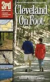 Cleveland On Foot 3rd Edition