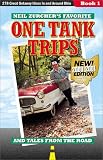 Neil Zurchers Favorite One Tank Trips 2nd Edition