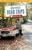 Ohio Road Trips 52 Tripsmore Than 500 Fun And Unusual Getaway Ideas In Ohio