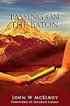 Passing On the Baton
