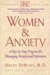 Women & Anxiety: A Step-by-Step Program for Managing Anxiety and Depression