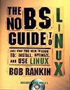 The No B.S. Guide to Linux
