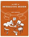 The Art of Interactive Design: A Euphonious and Illuminating Guide to Building Successful Software
