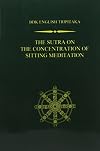 The Sutra on the Concentration of Sitting Meditation
