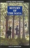Return of the Maya