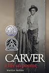 Carver: A Life in Poems