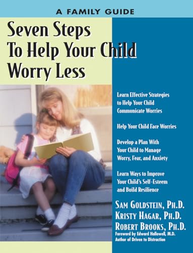 Cover of Seven Steps to Help Your Child Worry Less