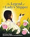 The Legend of the Lady's Slipper