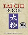 The Tai Chi Book: Refining and Enjoying a Lifetime of Practice