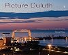 Picture Duluth: Photographs of the Zenith City
