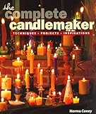 The Complete Candlemaker Techniques Projects And Inspirations