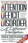 Attention Deficit Disorder: A Different Perception
